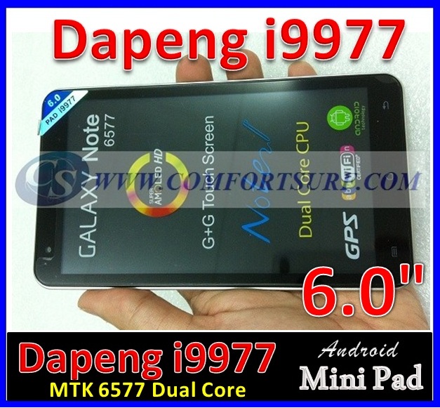 Dapeng i9977 6 inch Android 4.1 Jelly Bean smartphone tablet pc Dapeng i9977 6 inch Android 4.1 Jelly Bean smartphone tablet pc